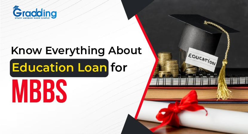 Know Everything About Education Loan for MBBS with Gradding.com
